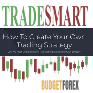 How To Create Your Own Trading Strategy
