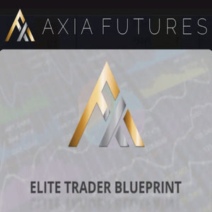 AXIA Futures – Elite Trader Blueprint (NEW!)