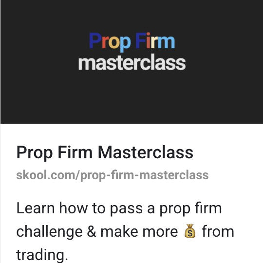 Prop Firm Masterclass