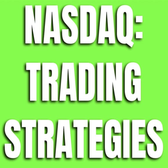 French Trader – Nasdaq Trading Strategies