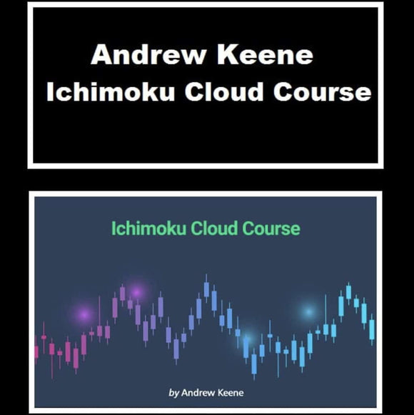 Andrew Keene: Ichimoku Cloud Course + Setups