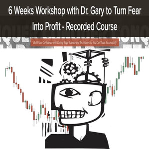 Trade Mindfully – 6 Weeks to Turn Fear into Profits
