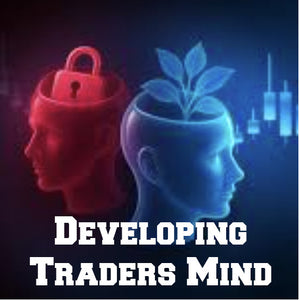 Traders State of Mind – Developing Traders Mind