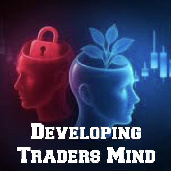 Traders State of Mind – Developing Traders Mind